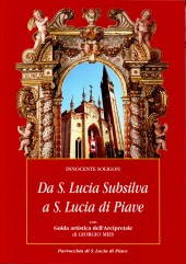 Copertina del libro - Da S. Lucia Subsilva a S. Lucia di Piave